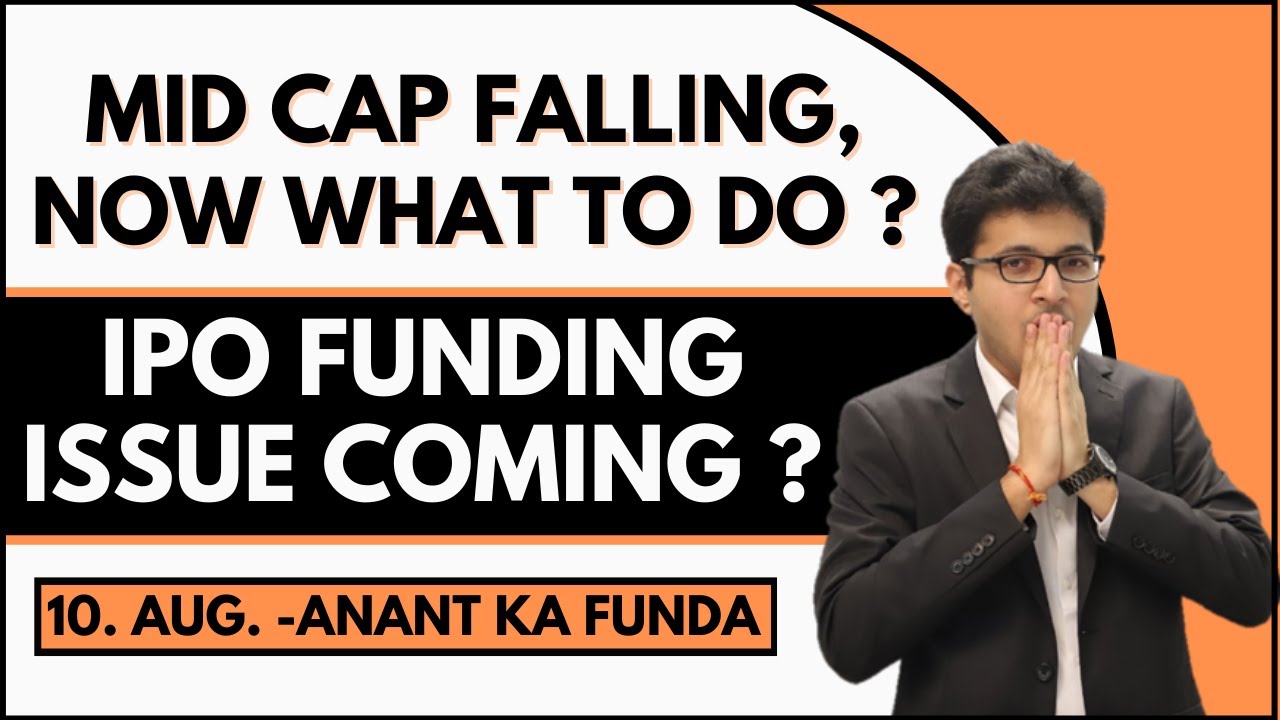 MID CAP FALLING, WHAT TO DO NOW? | IPO FUNDING ISSUE COMING - CARTRADE IPO , NUVOCO IPO |