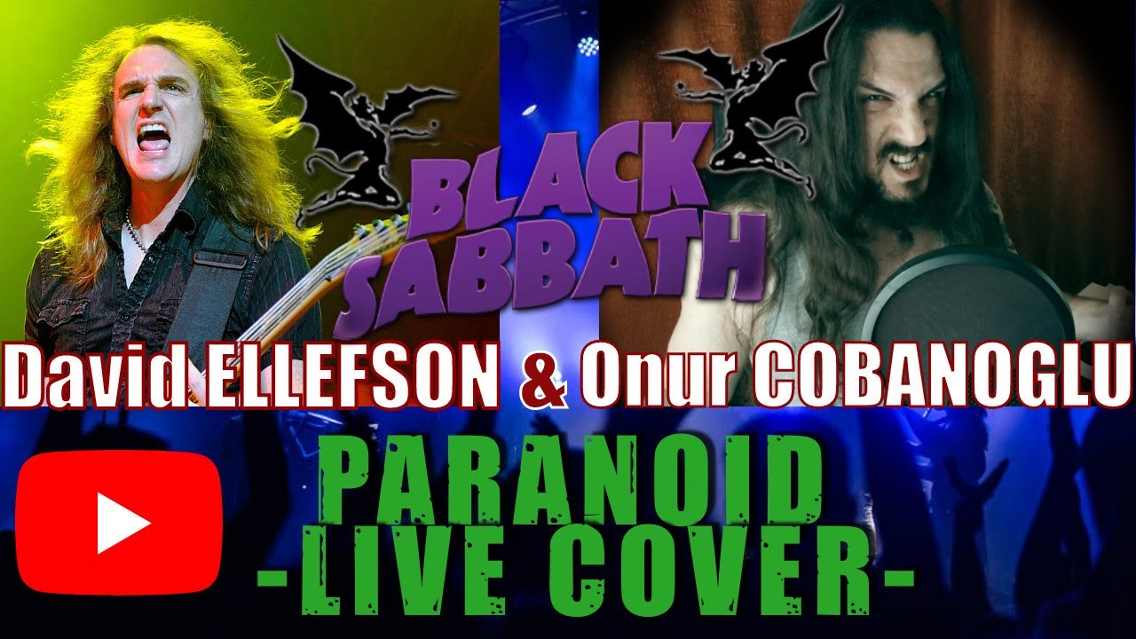 Black SABBATH - Paranoid (Live Cover by David Ellefson ft. Onur Cobanoglu)