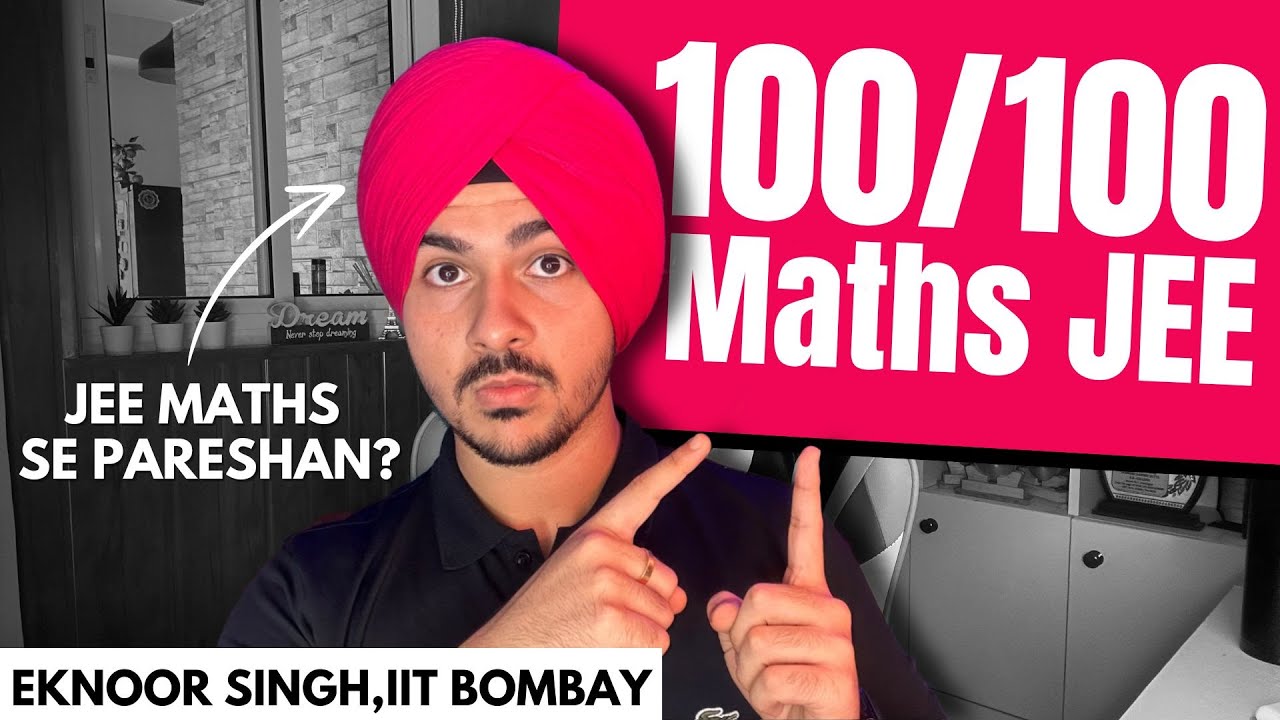 Get 100/100 in JEE Main 2025 Maths! Complete Study Strategy 🔥
