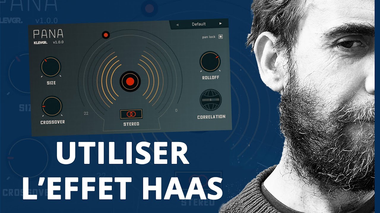 Utiliser l'effet Haas (2 MIN POUR...)