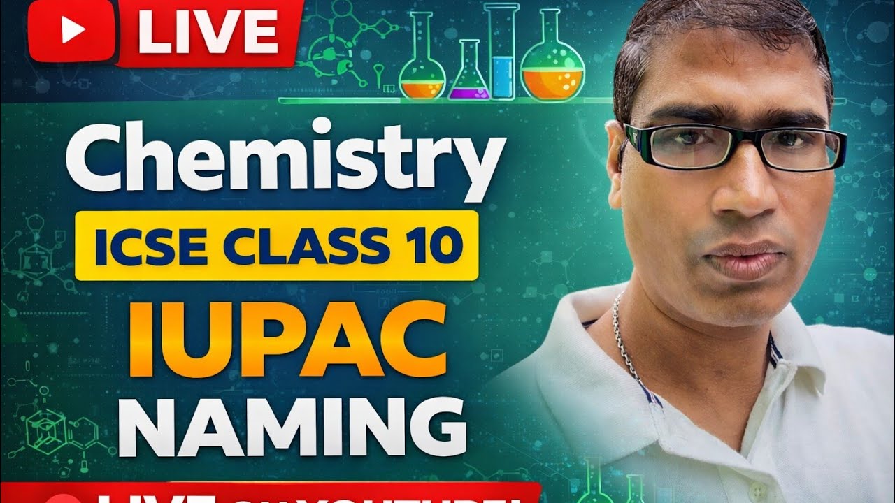 ICSE Class 10 Chemistry: IUPAC Naming Made Easy | Most Important Questions 2026