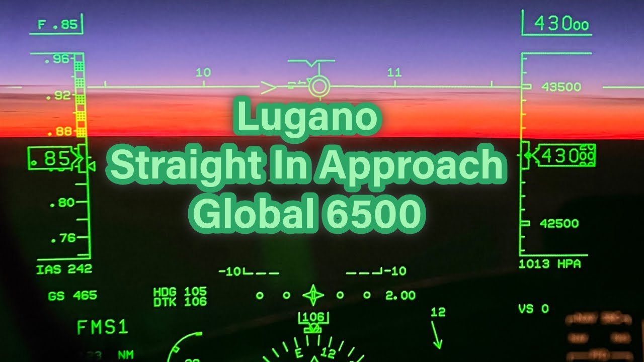 Lugano VFR Straight In Approach Global 6500