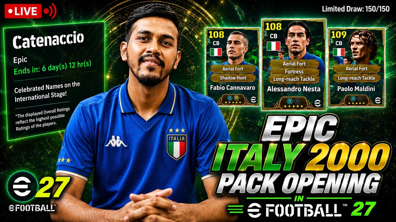 efootball 27 Mobile EPIC ITALY 2000 PACK OPENING +🔥Trying FREE EPICS | LIVE
