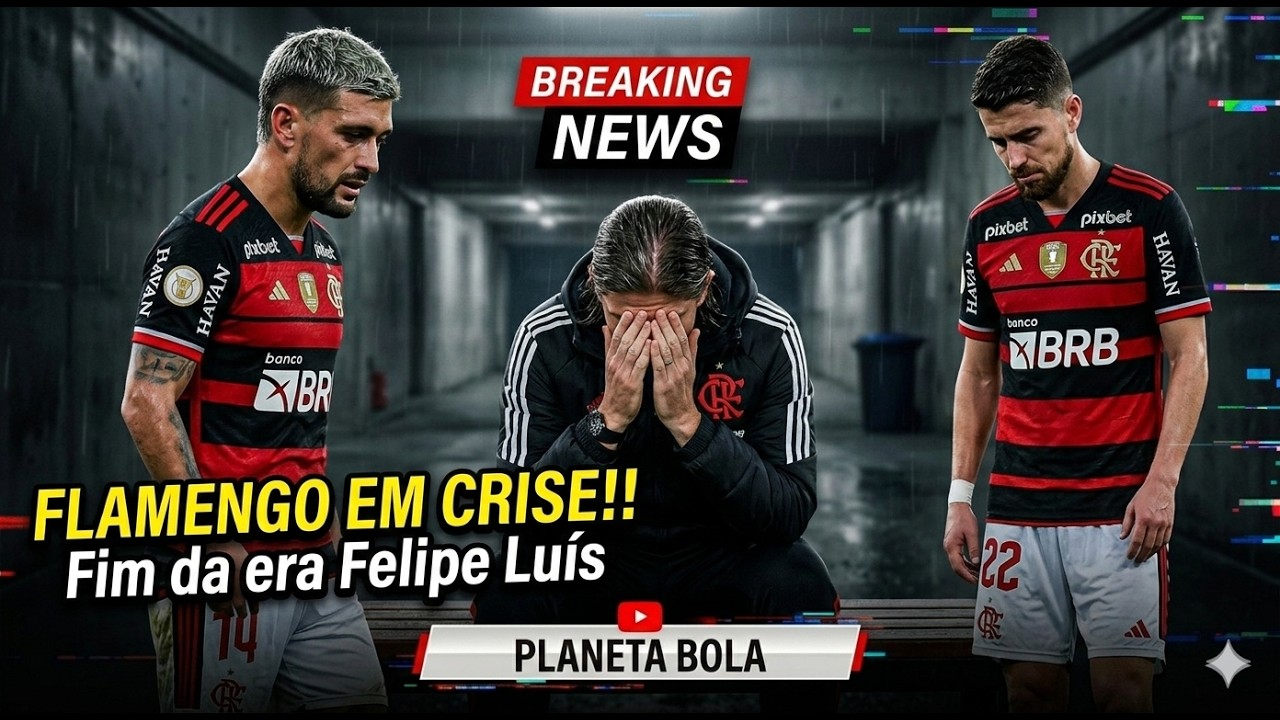 Crise no Flamengo!! Fim da era Felipe Luís