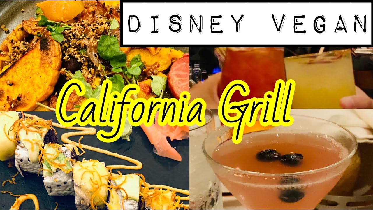 California Grill🌱Vegan Disney Dinner //Contemporary Resort 2020