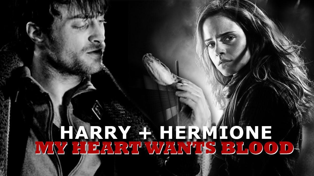 ►DARK! Harry & Hermione | My Heart Wants Blood