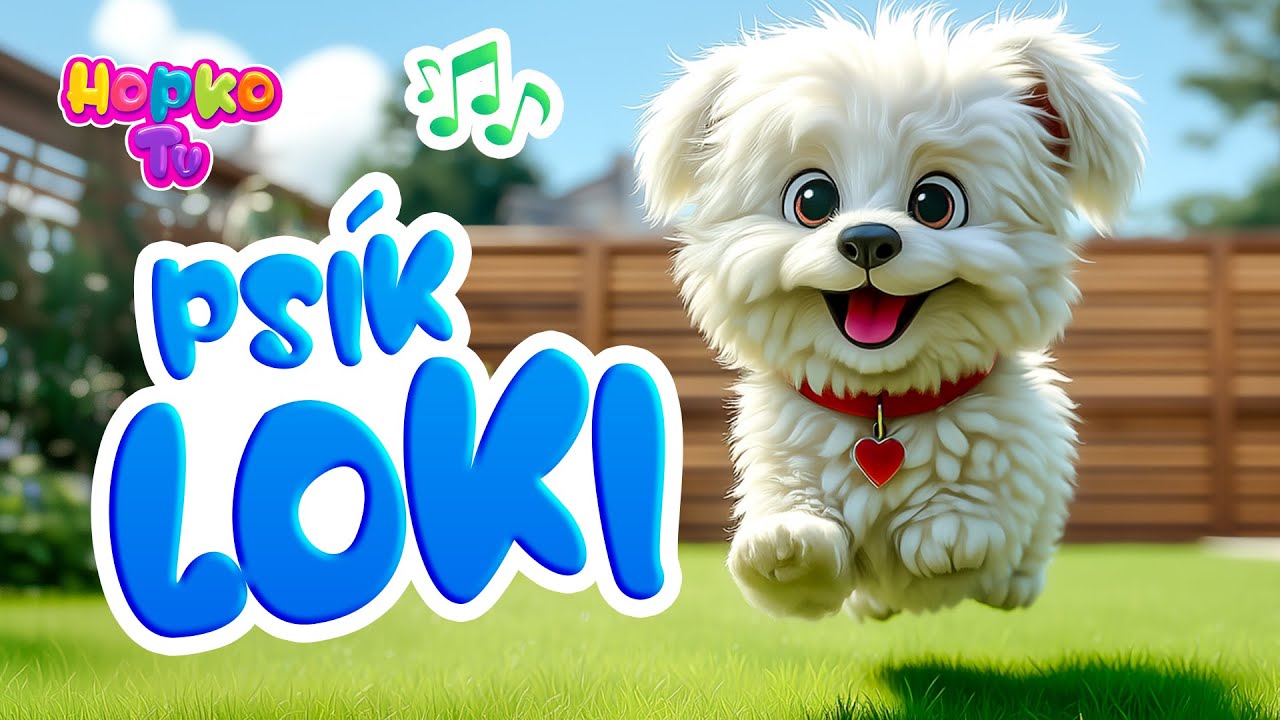 Psík Loki | @HopkoTV Pesničky pre detičky SK