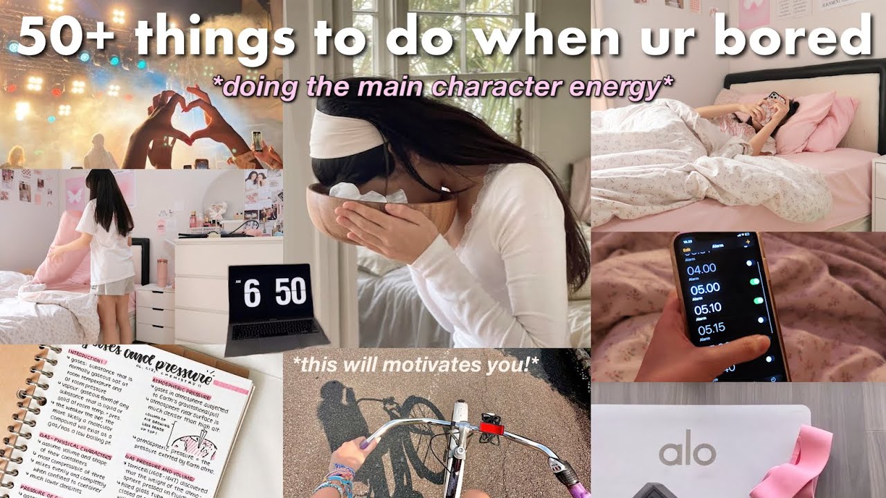 50+ THINGS TO DO WHEN U'RE BORED *getting out of a slump* ✨🧚🏻‍♂️💗