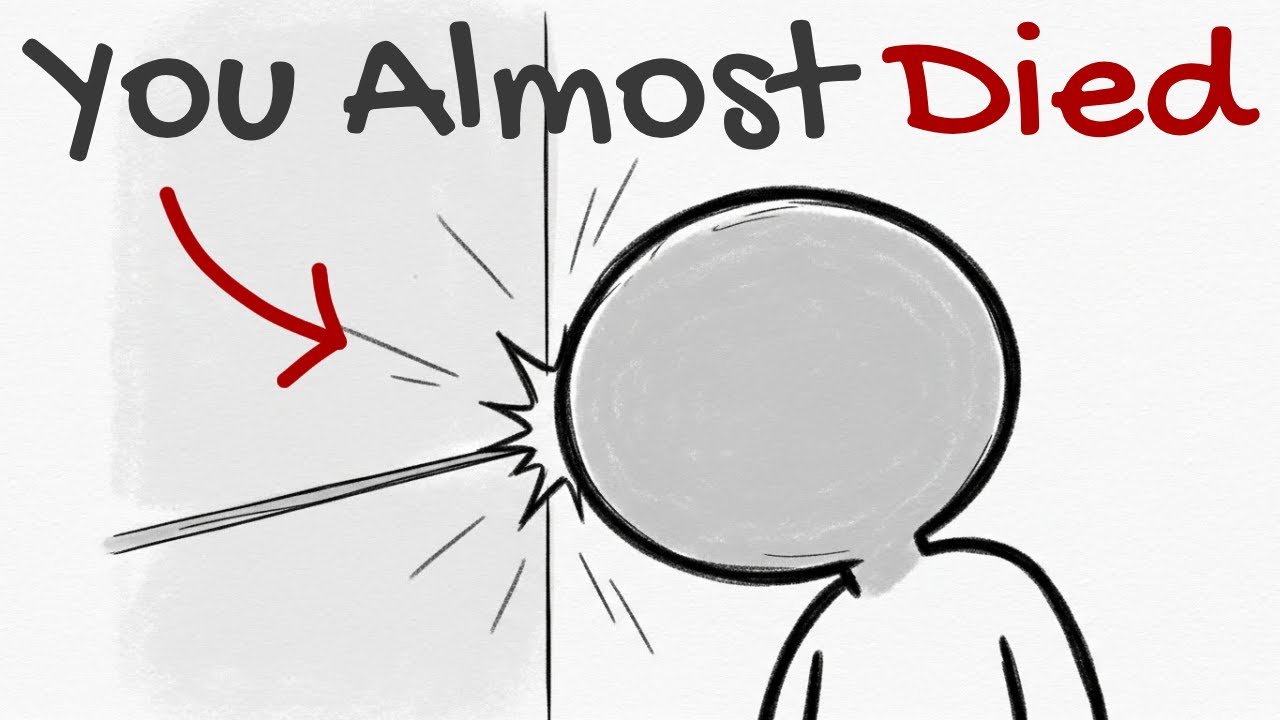 Times You Almost Died Without Knowing It