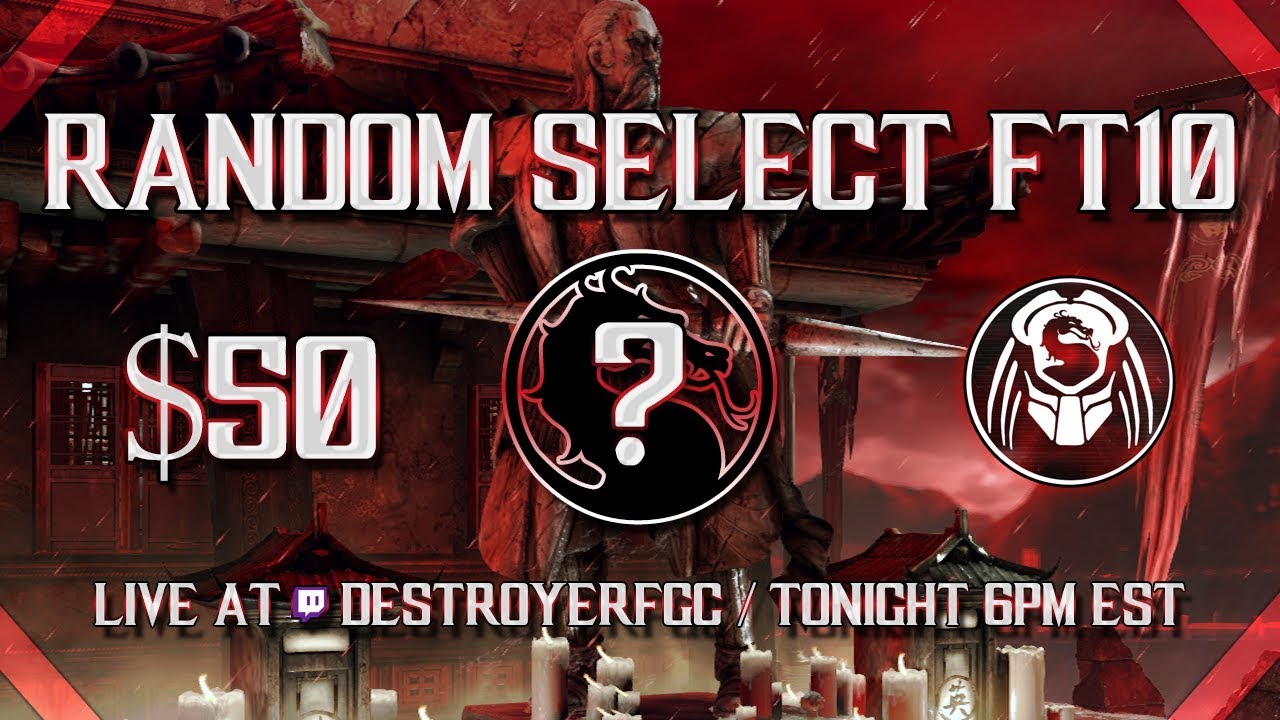 Mortal Kombat X:  FT10 Random Select Money Matches! ft SONICFOX, REWIND, SEMIIJ, FOREVERKING