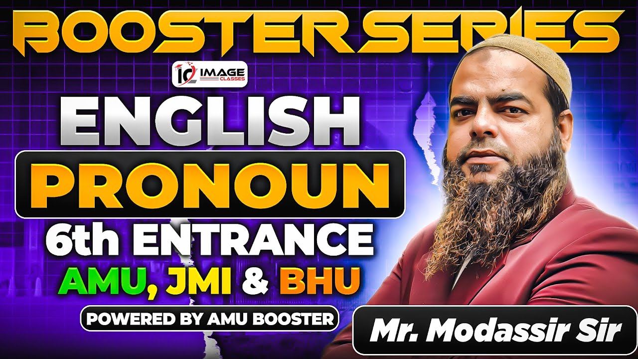 Pronoun | English | Last Year PYQs | 6th Entrance | By Modassir Sir | Booster Series