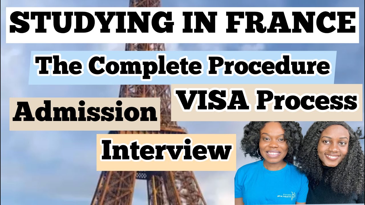 Studying in France in English⎮COMPLETE process - APPLICATION to VISA