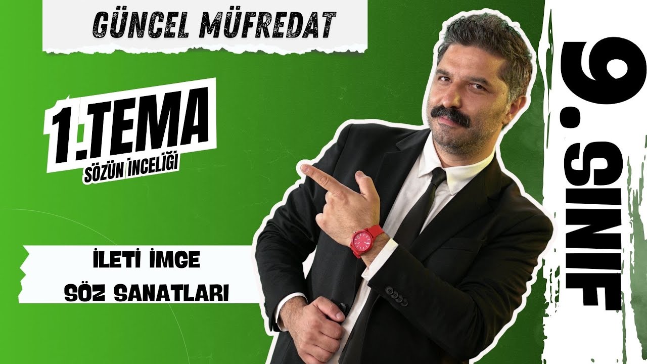 İleti, İmge, Söz Sanatları | 9.SINIF | Türk Dili ve Edebiyatı