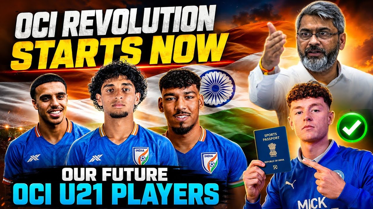 These U21 OCI Players Could Make India a Football Powerhouse! 🔥