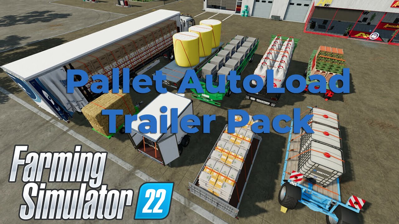 FS22 Autoload Stock Trailer Pack (Pallet, Bale, Big Bag and more)