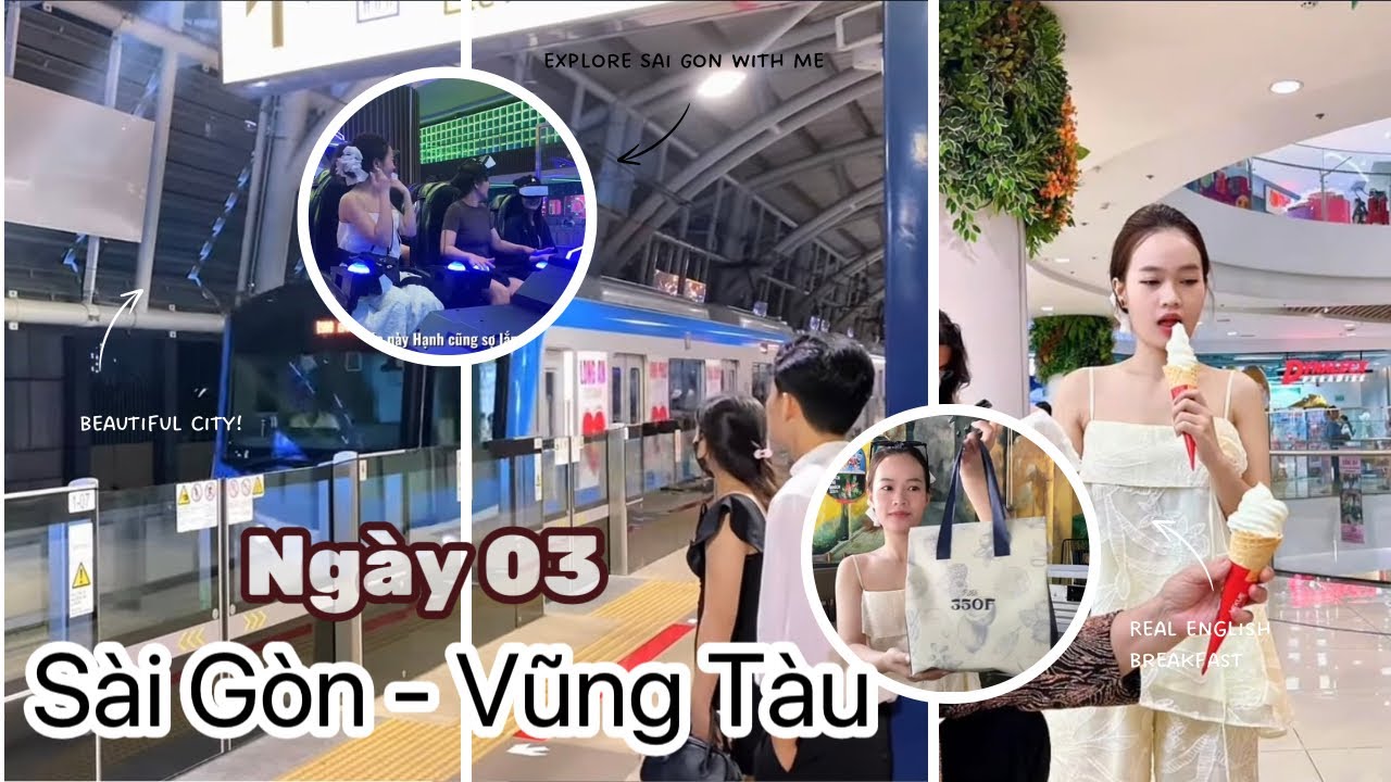 SÀI GÒN - VŨNG TÀU NGÀY 03, ĂN BÁNH MÌ HUỲNH HOA, ĐI TÀU METRO #saigontoiyeu #vlog  #vungtau
