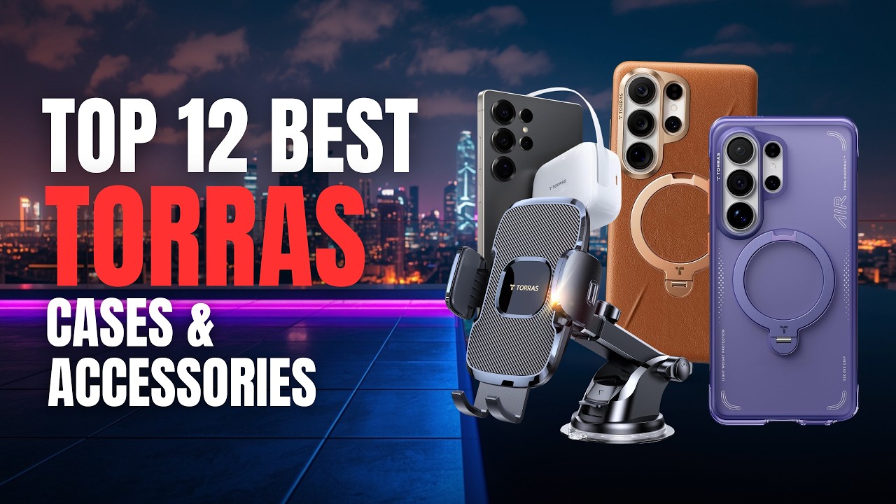 Top 12 Best Galaxy s26 Ultra Torras Cases And Accessories | Protection With Style