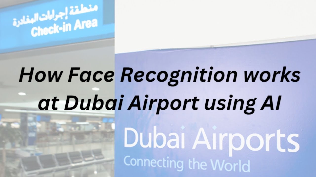 Dubai Airport&rsquo;s AI Facial Recognition: The Future of Travel! ✈️🤖🌍