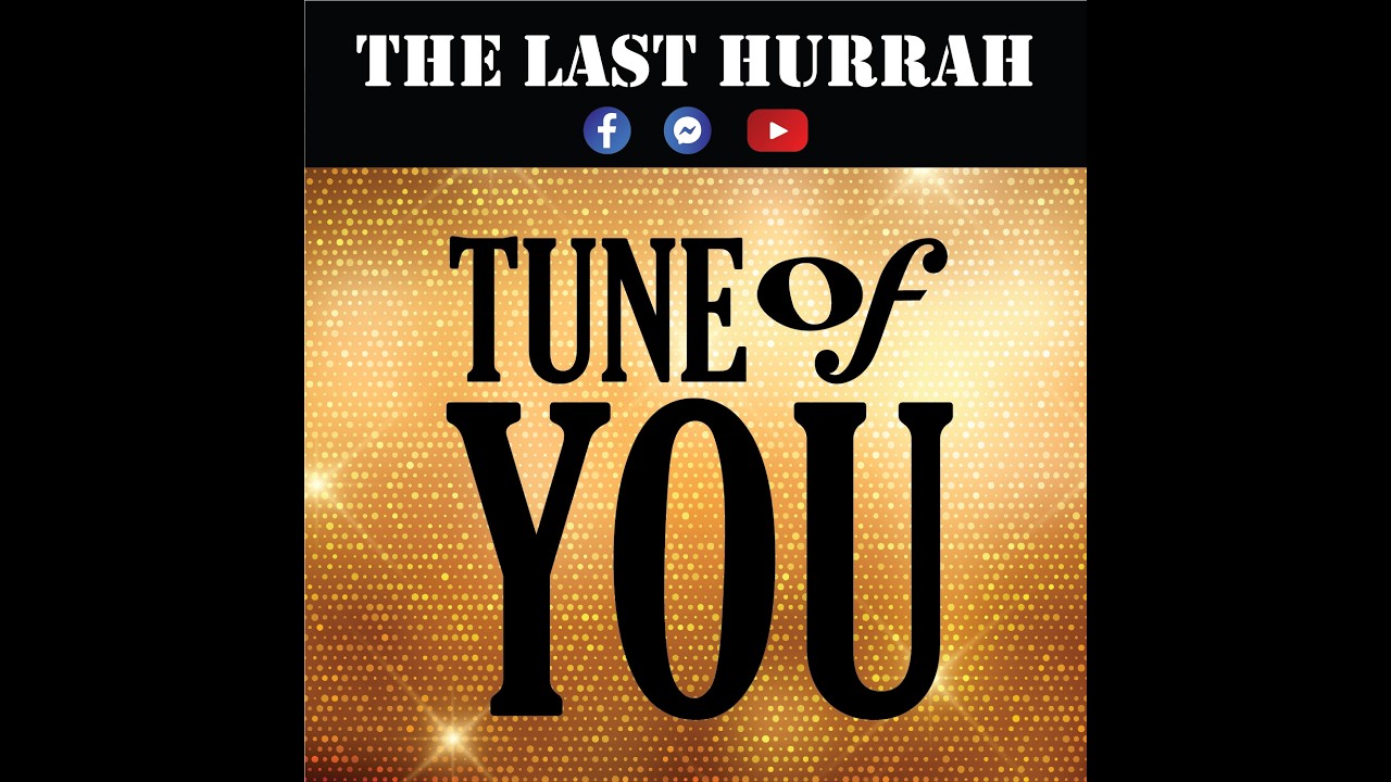 The Last Hurrah