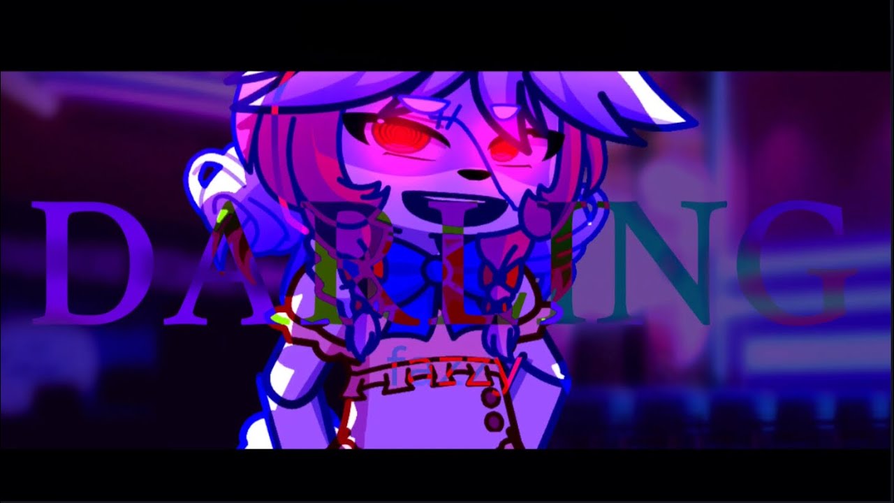 DARLING ;; FNaF — VANNY/VANESSA MEME ;; GL2 MEME ;; NOT OG (?)