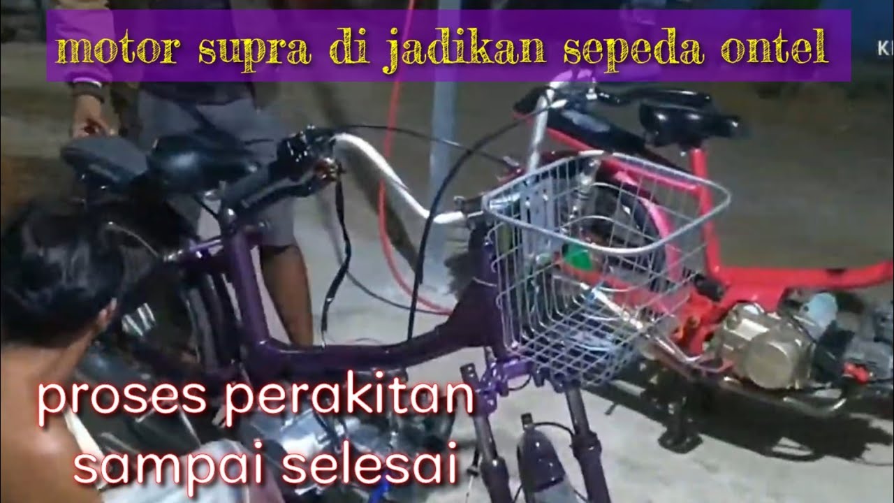 Proses build sepeda ontel basic honda supra / tutorial lengkap sampai selesai