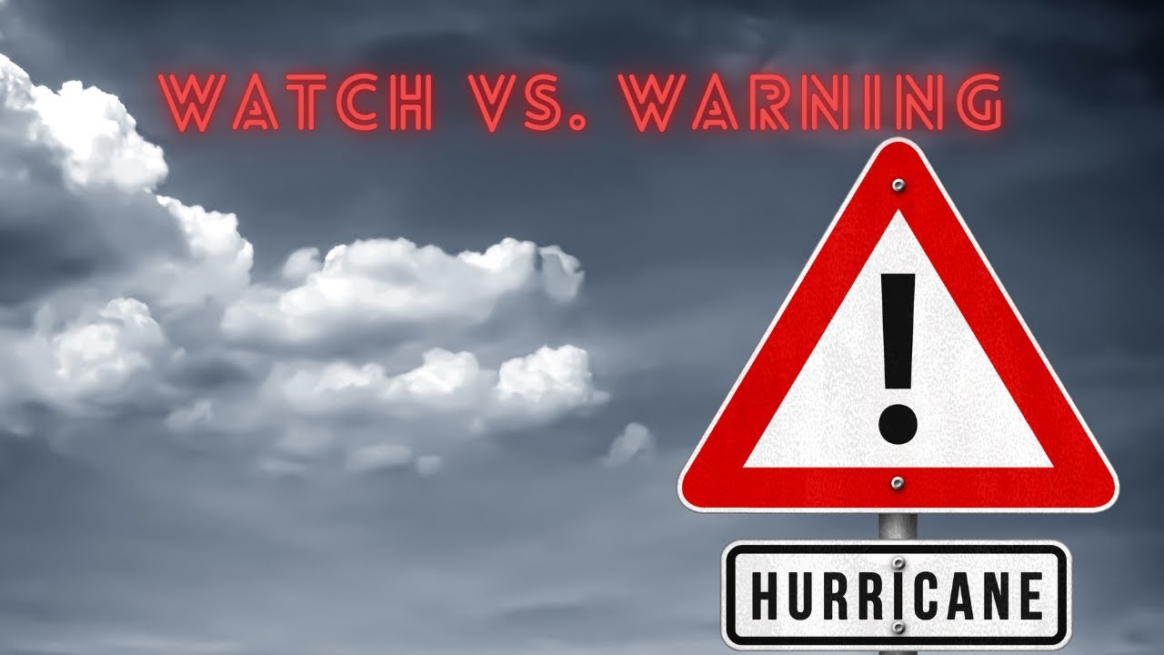 Tropical Weather Alerts: Watch vs. Warning