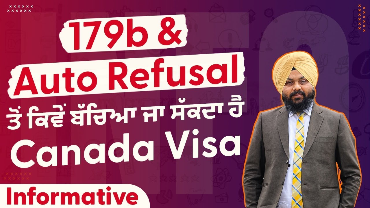 179B & Auto Refusal ਤੋਂ ਕਿਵੇਂ ਬੱਚਿਆਂ ਜਾ ਸੱਕਦਾ ਹੈ | Canada Visa | Visitor Visa Canada