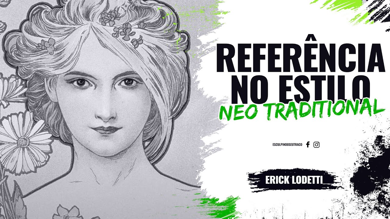 Referência no estilo Neo Traditional