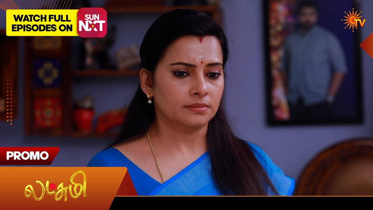 Lakshmi - Promo | 16 Mar 2026 | Tamil Serial | Sun TV