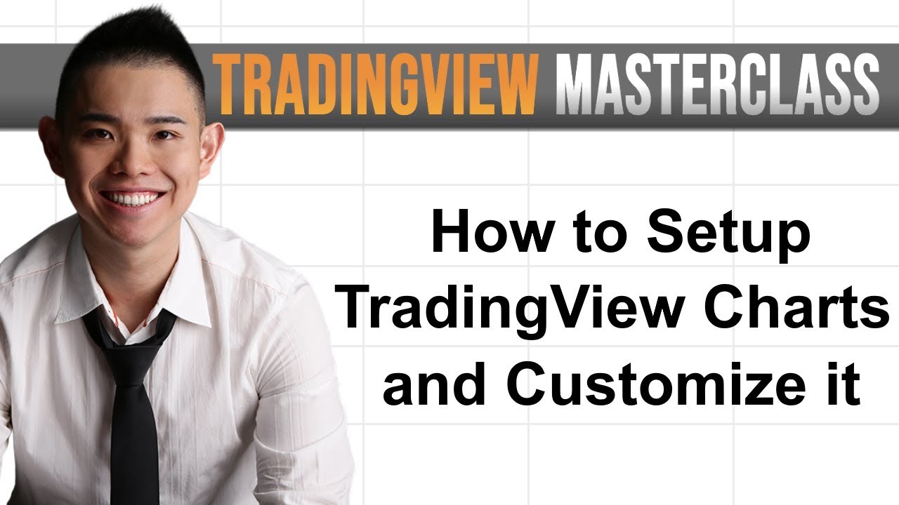 How to Setup TradingView Charts and Customize it (Episode 1/8)