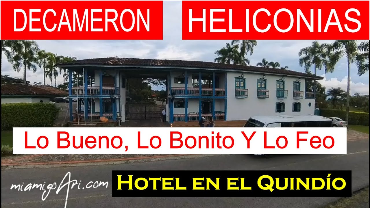 DECAMERON HELICONIAS hotel en el Quindío - No vaya sin ver este Video