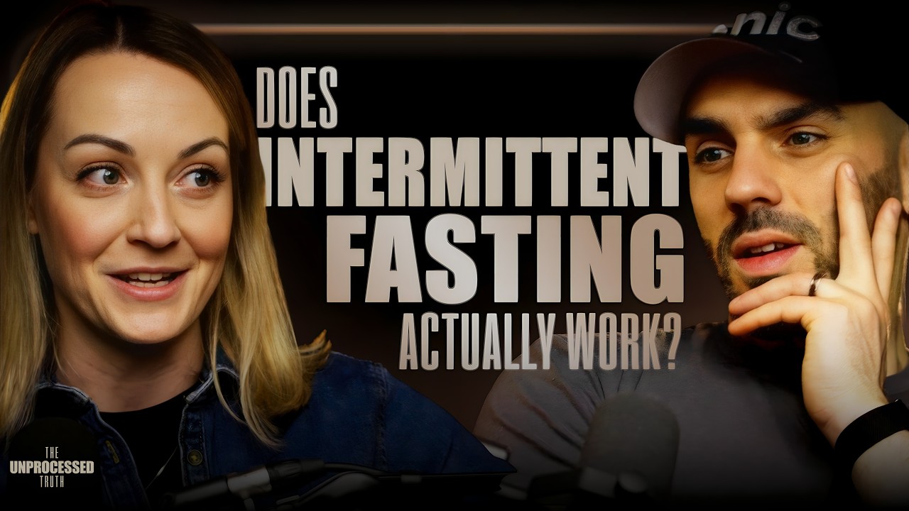 Is Intermittent Fasting Actually a SCAM? | The Unprocessed Truth