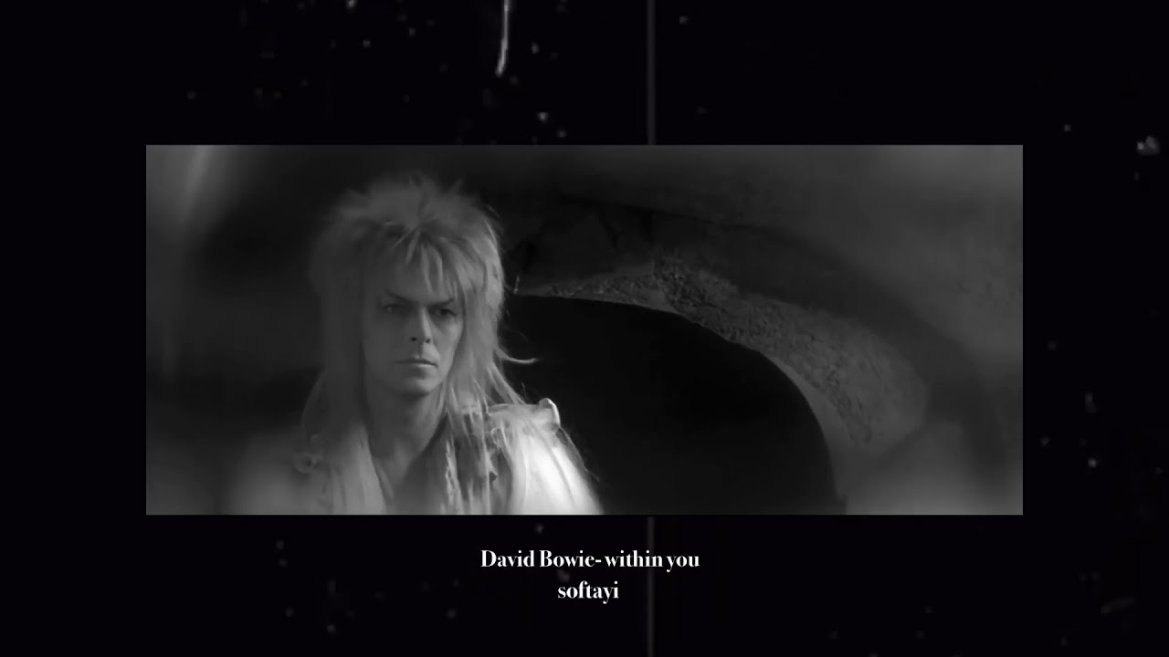 𝐃𝐚𝐯𝐢𝐝 𝐁𝐨𝐰𝐢𝐞- 𝐰𝐢𝐭𝐡𝐢𝐧 𝐲𝐨𝐮 (𝘴𝘭𝘰𝘸𝘦𝘥)
