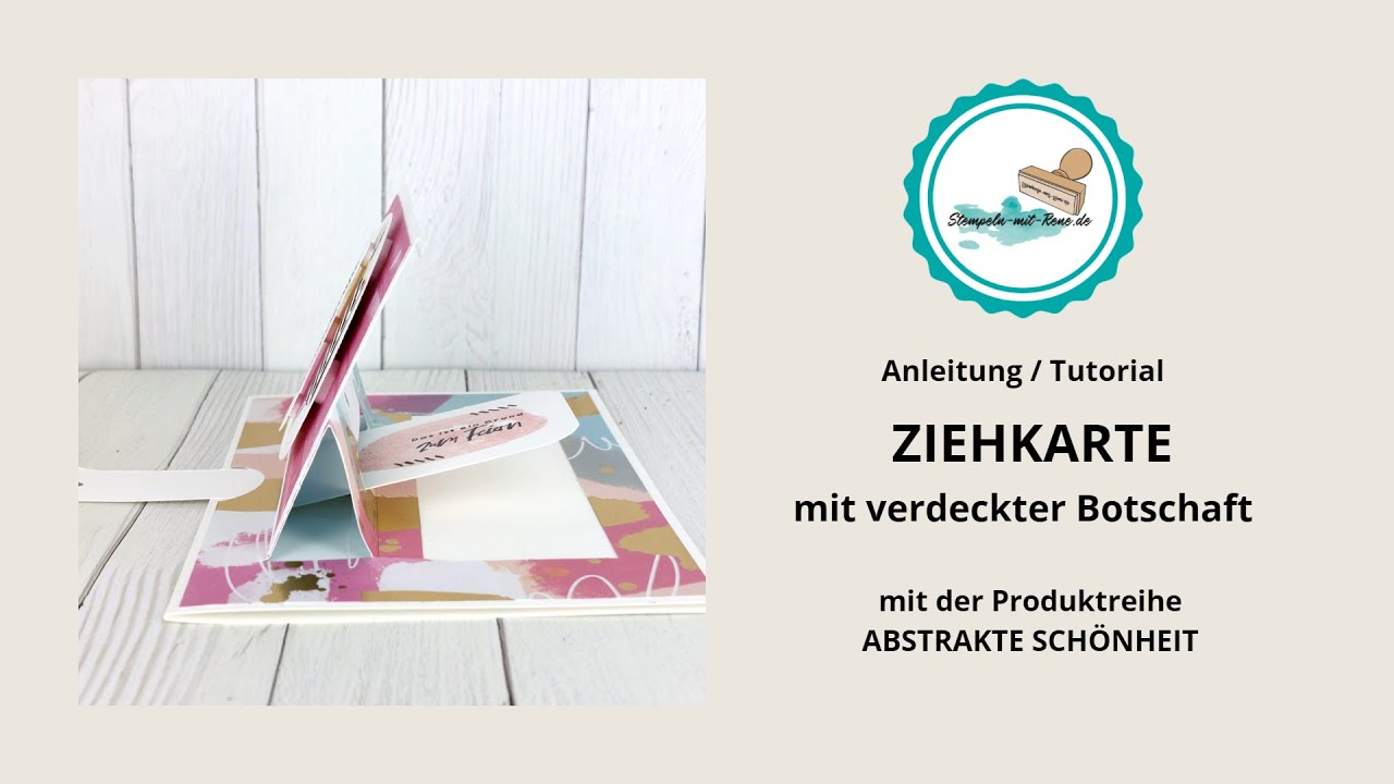 ZIEHKARTE mit verdeckter Botschaft mit der Stampin´Up! Produktreihe ABSTRAKTE SCHÖNHEIT