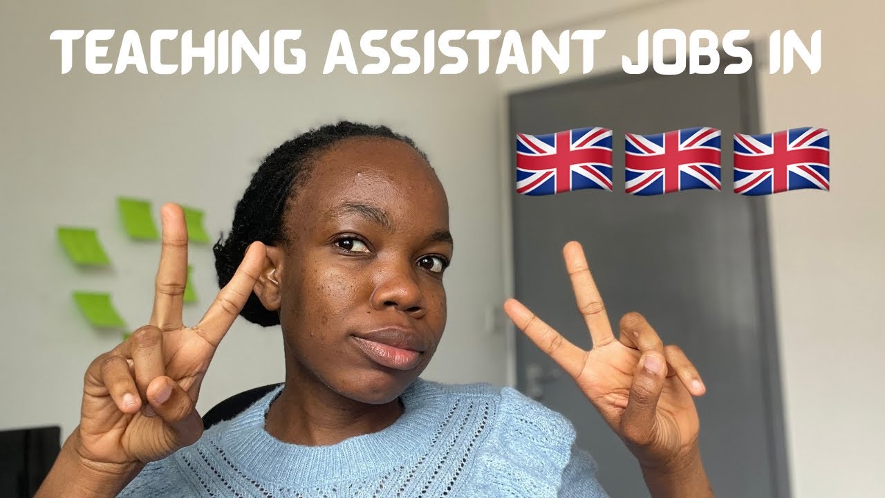 How to Get Teaching Assistant Jobs in the UK!