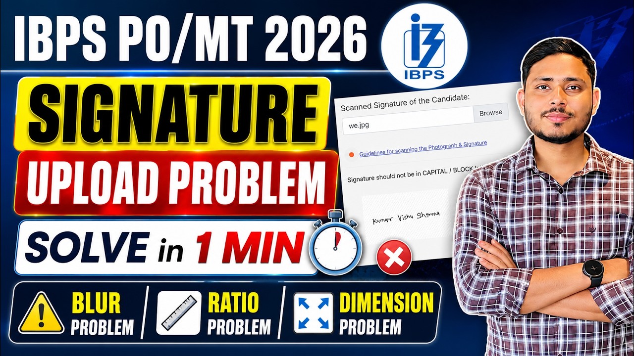 IBPS PO/MT 2026 Signature Upload Problem Solved 😍||How To Upload Signature In IBPS PO 2026 Form