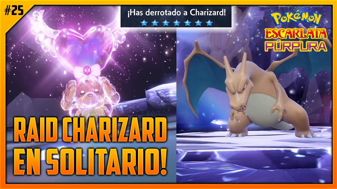 ⭐️ C&Oacute;MO DERROTAR A CHARIZARD 7 ESTRELLAS TU SOLO! EP. 25 | POK&Eacute;MON ESCARLATA & P&Uacute;RPURA
