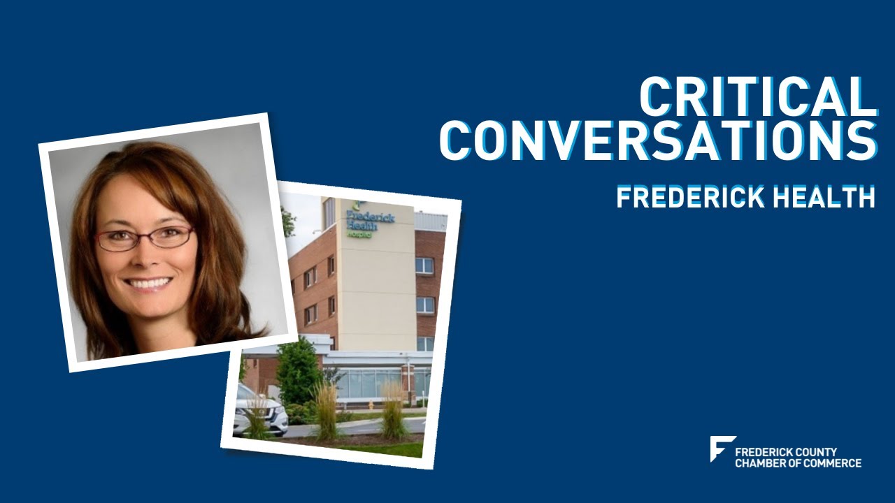 Critical Conversations: Frederick Health with Cheryl Cioffi
