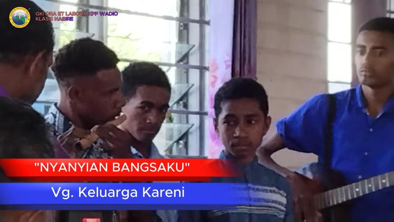 Nyanyian Bangsaku | GKI Ora Et Labora KPP Wadio