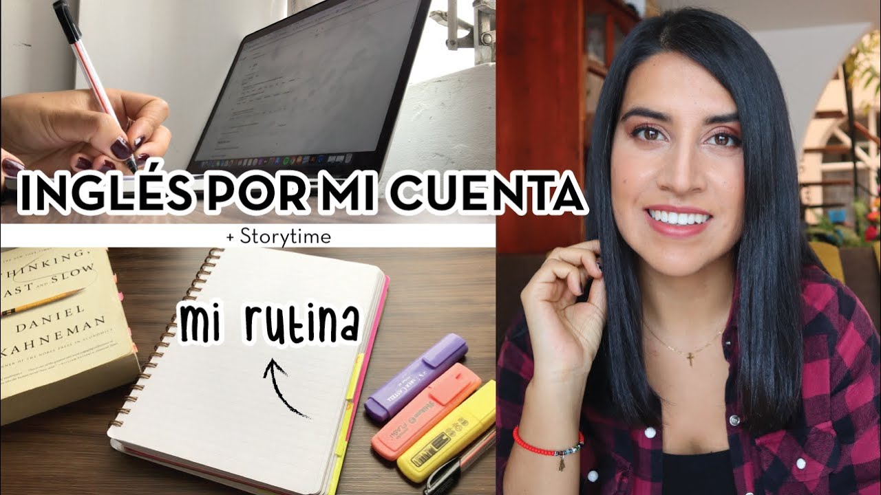 COMO APRENDER INGLÉS POR TU CUENTA |  RUTINA DE ESTUDIO