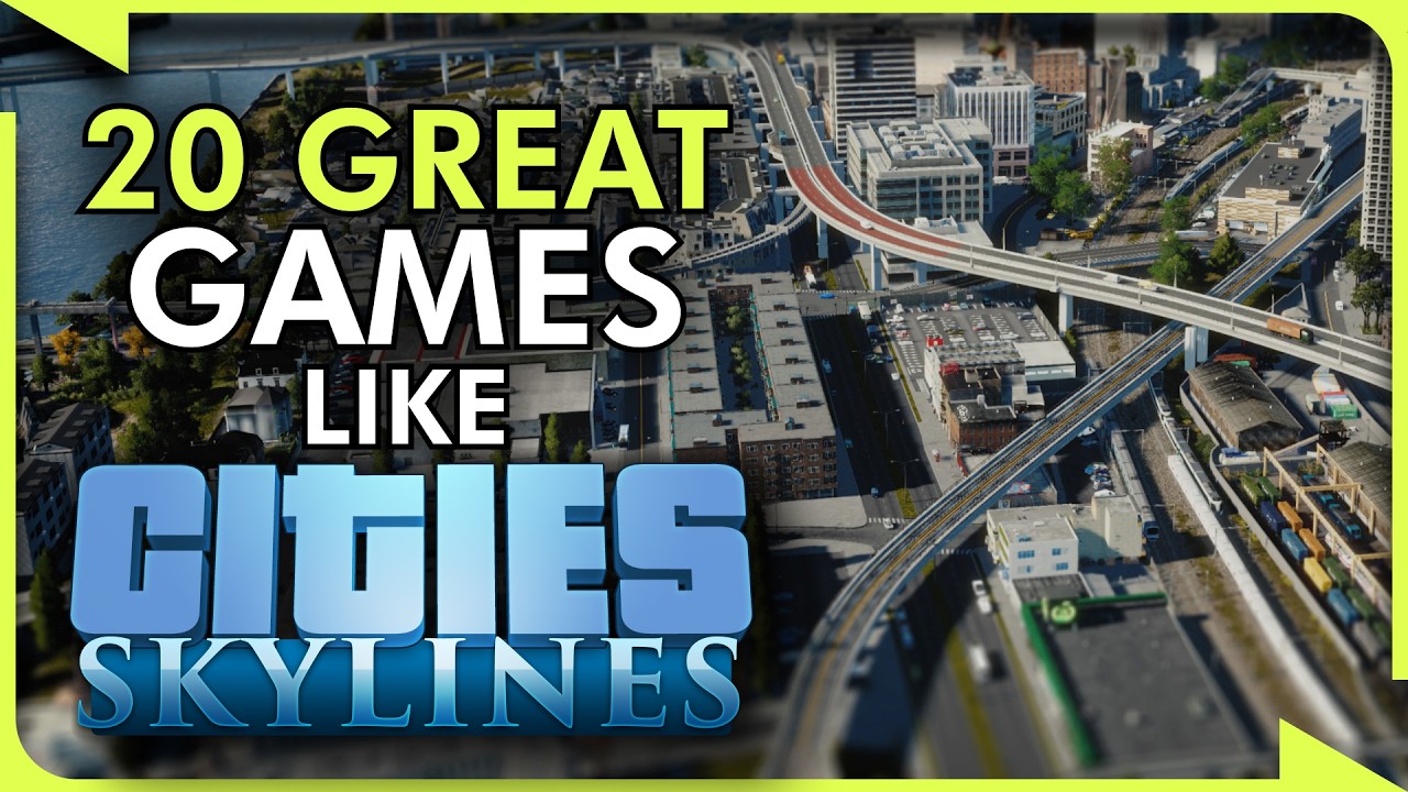 20 Best Games Like Cities Skylines in 2026 - City Building Games for PC, PS, Xbox & More!