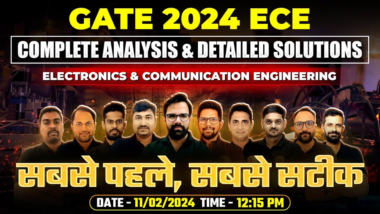 GATE 2024 ECE | Exam Analysis & Detailed Solution | Electronics & Communication Engineering | 11 Feb