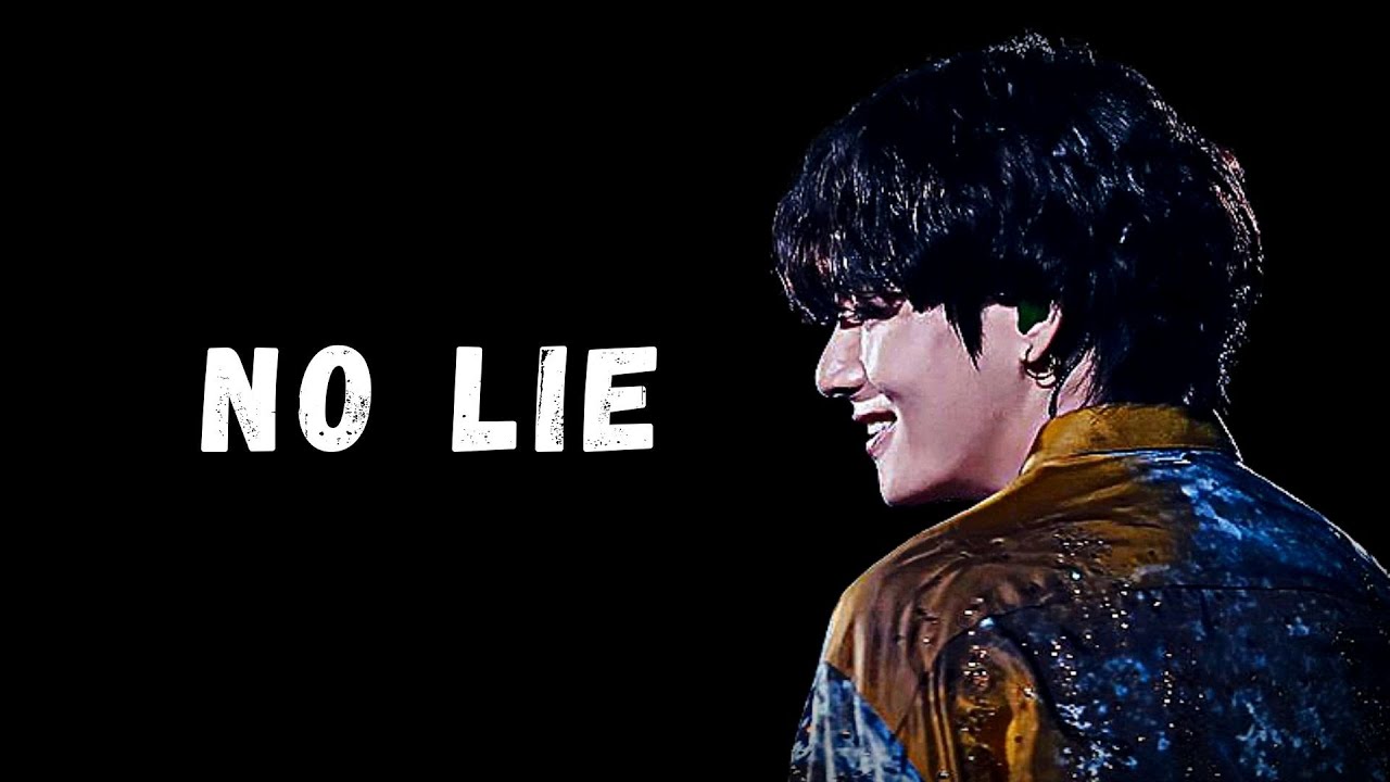 TAEHYUNG ❝NO LIE❞ [FMV]