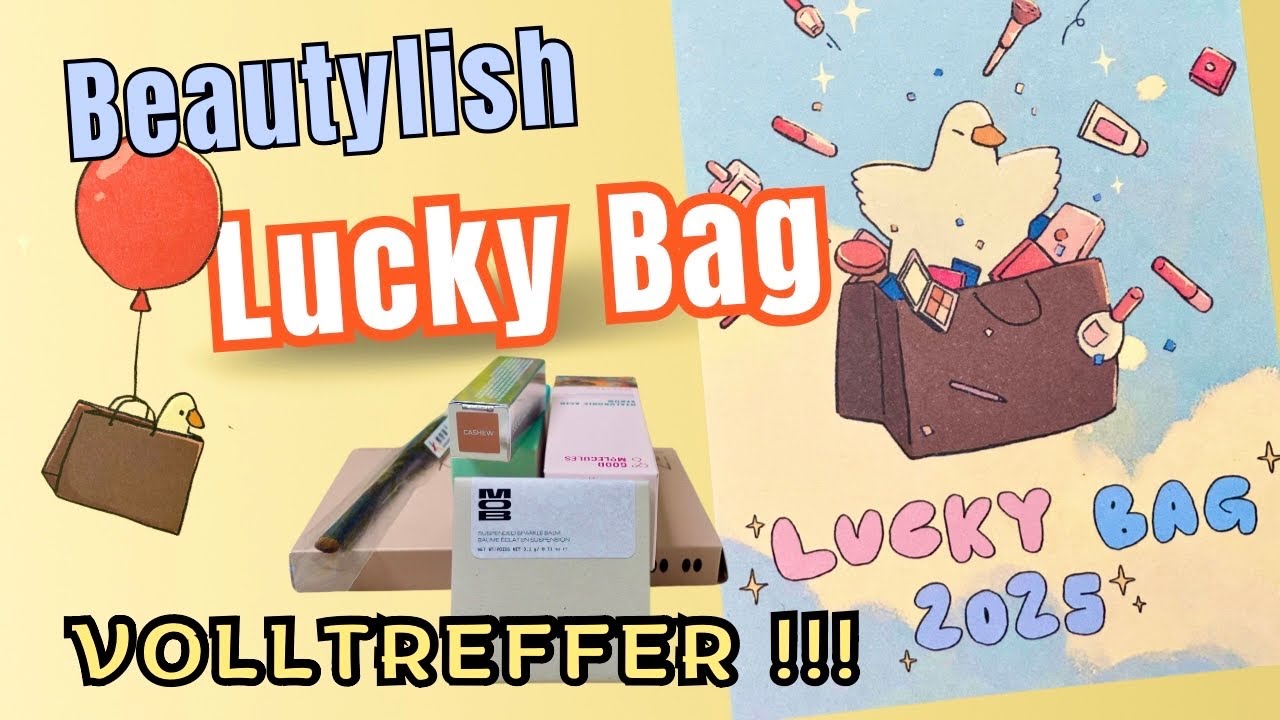 ⭐️Ich bin GLÜCKSENTE !!! | Beautylish LUCKY BAG 2025 - ein VOLLTREFFER 🏆| LE Unboxing