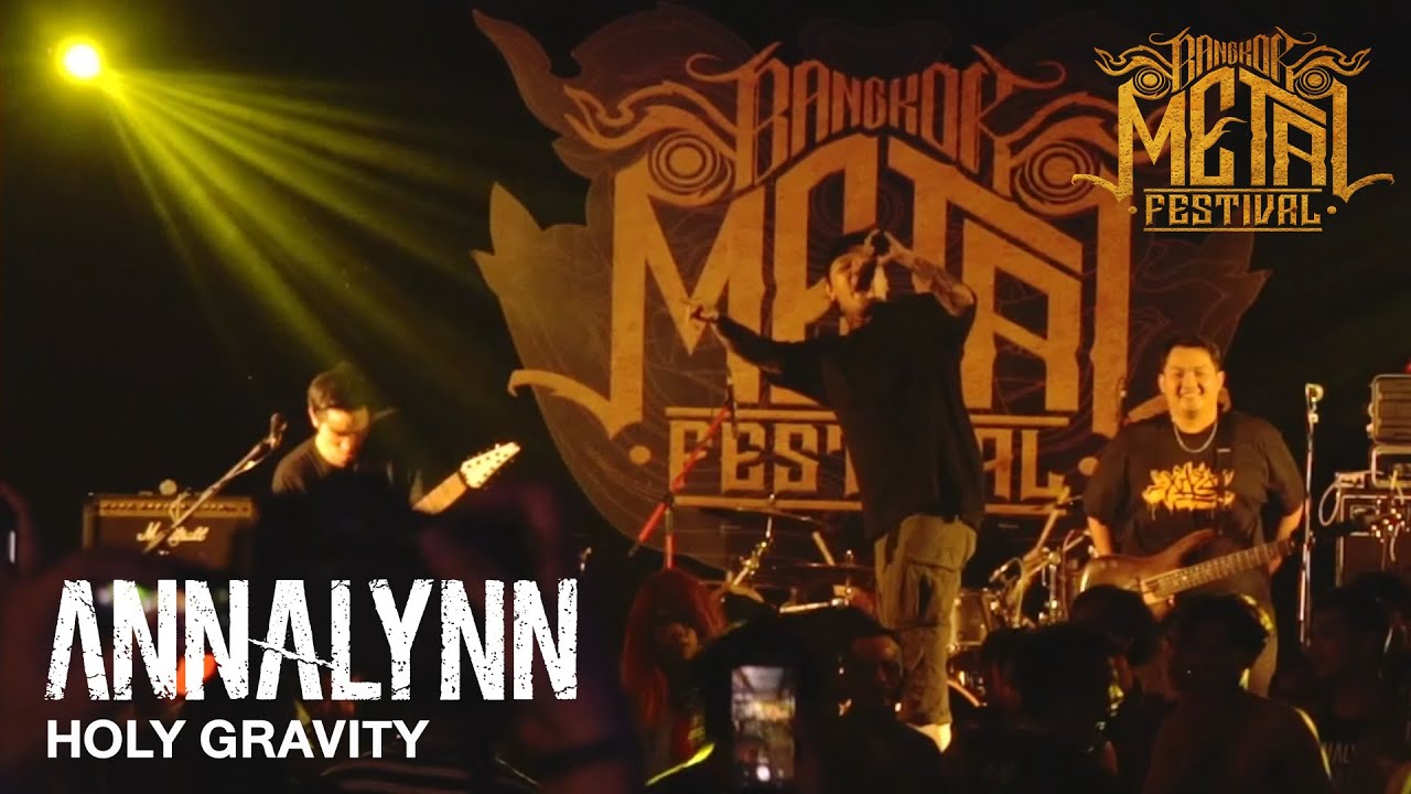 HOLY GRAVITY - ANNALYNN [Bangkok Metal Festival 2019]