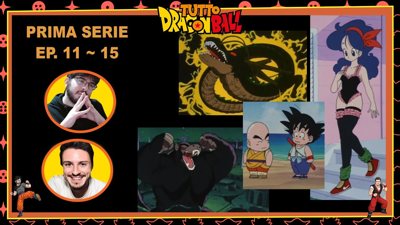TUTTO DRAGON BALL - RETROSPETTIVA #003 | PRIMA SERIE: EPISODI 11 ~15 - DRAGO SHENRON e LO SCIMMIONE