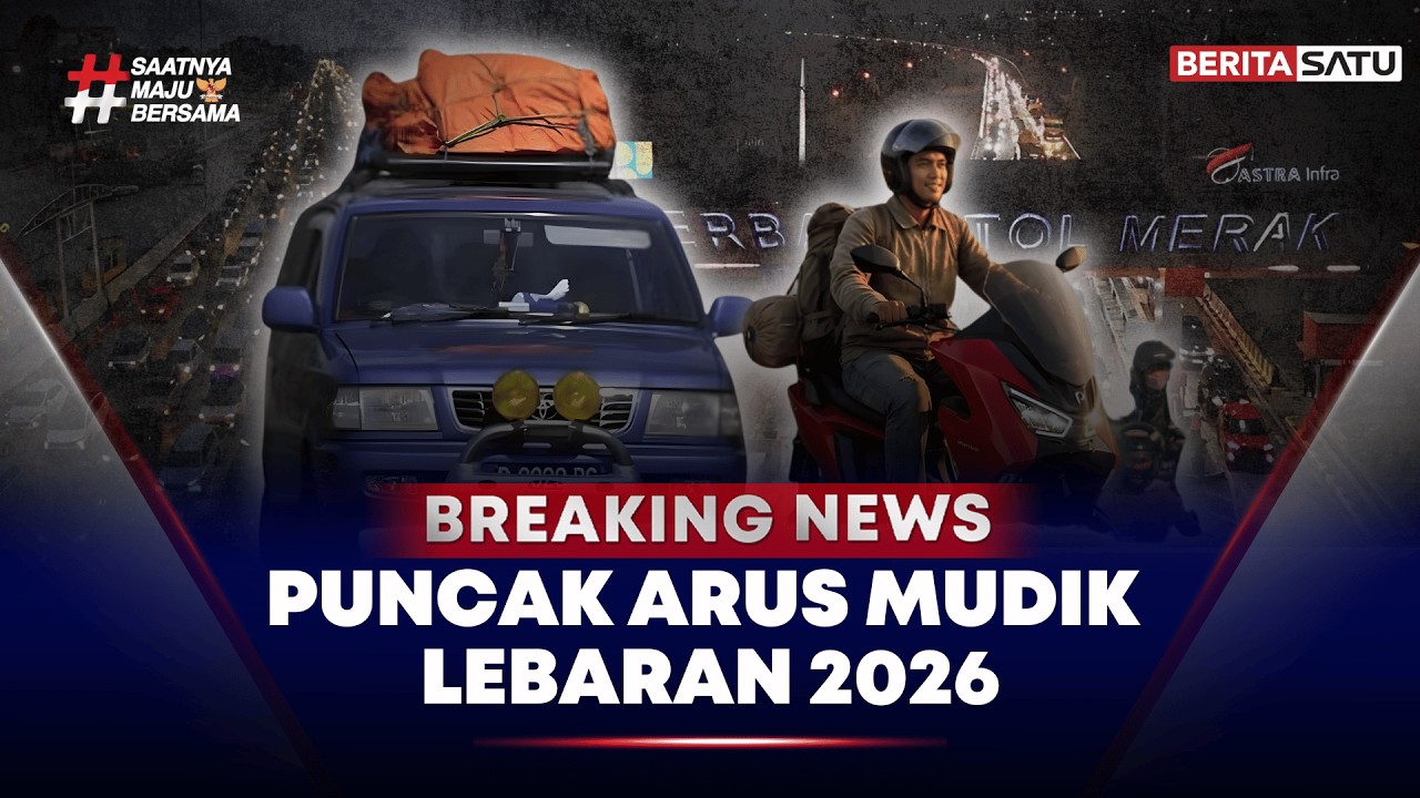 🔴 Breaking News |  Puncak Arus Mudik Lebaran 2026