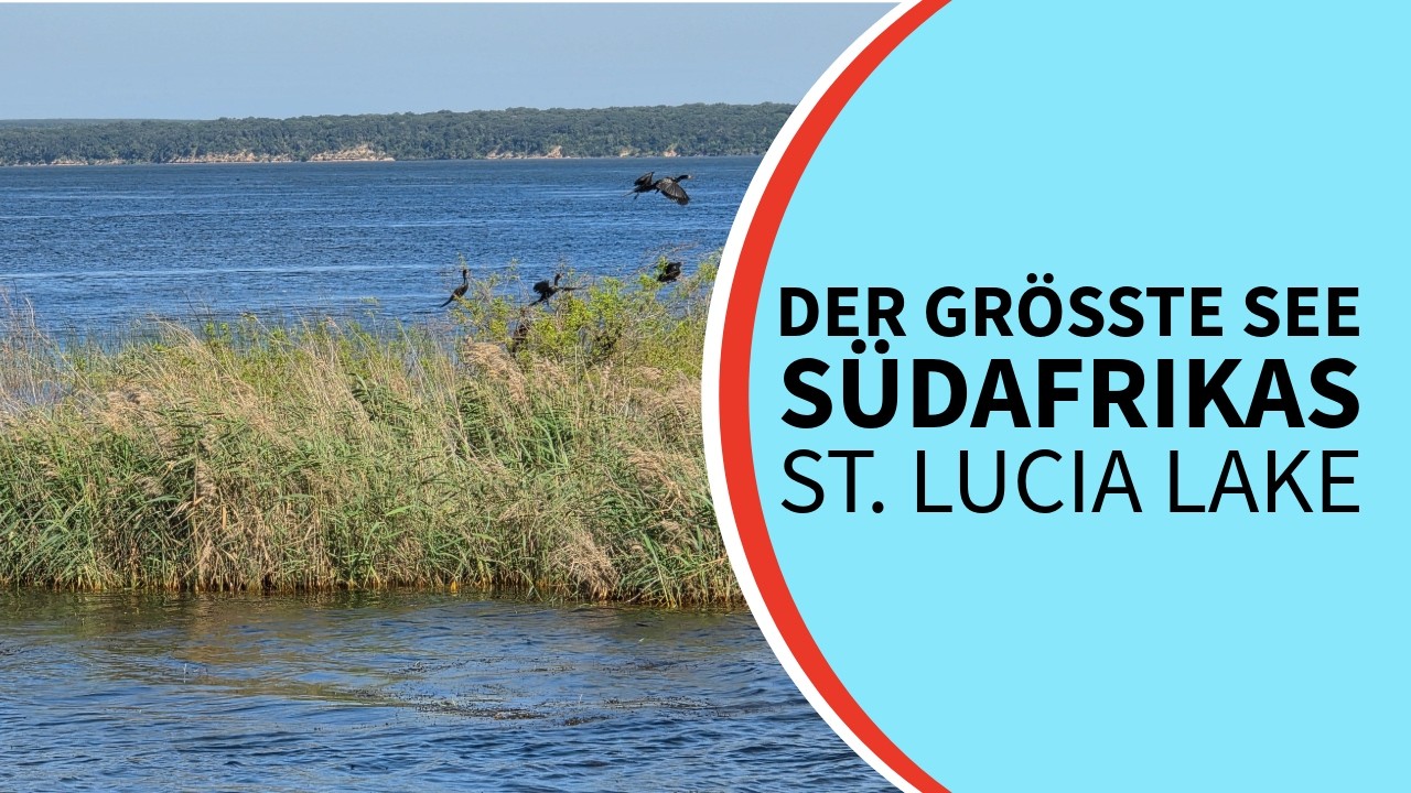 Südafrikas größter See: St. Lucia Lake
