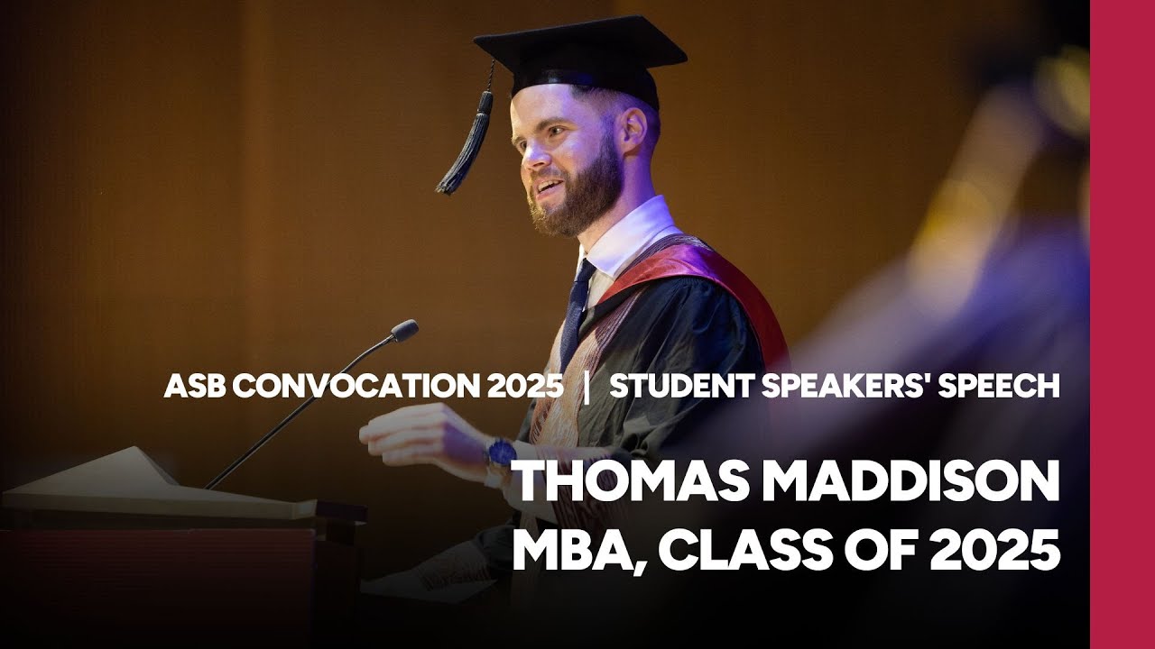 Convocation 2025 | Student Speaker, Thomas Maddison (MBA '25) | ASB