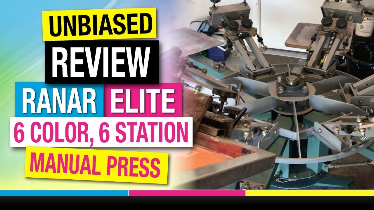 Ranar Elite 6 color 6 station Manual Screen Printing Press Review
